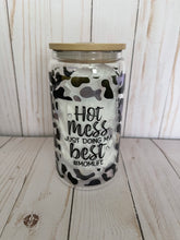 Load image into Gallery viewer, Hot Mess Doing my Best 16oz Glass Tumbler
